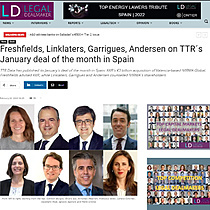 Freshfields, Linklaters, Garrigues, Andersen on TTR's January deal of the month in Spain